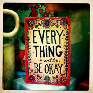everything will be ok