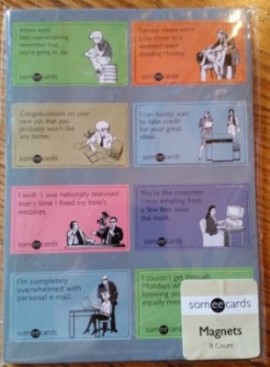 Someecards magnets