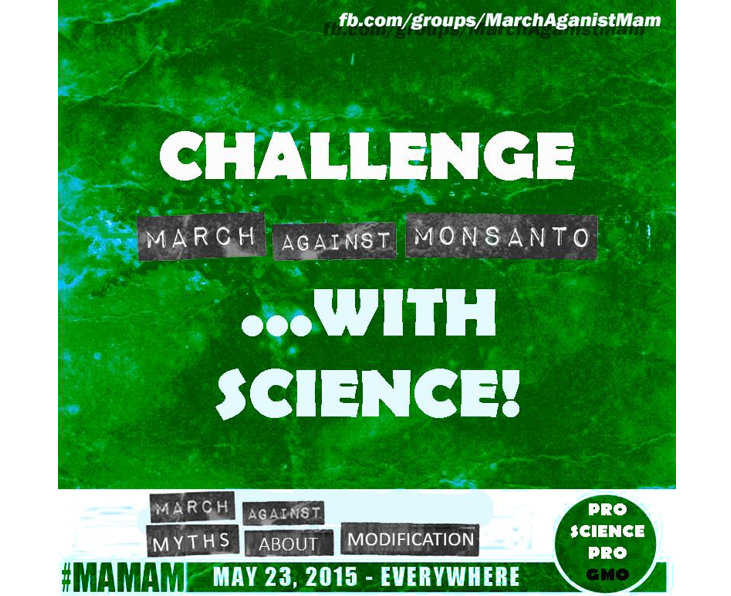 challenge March Against Monsanto with Science