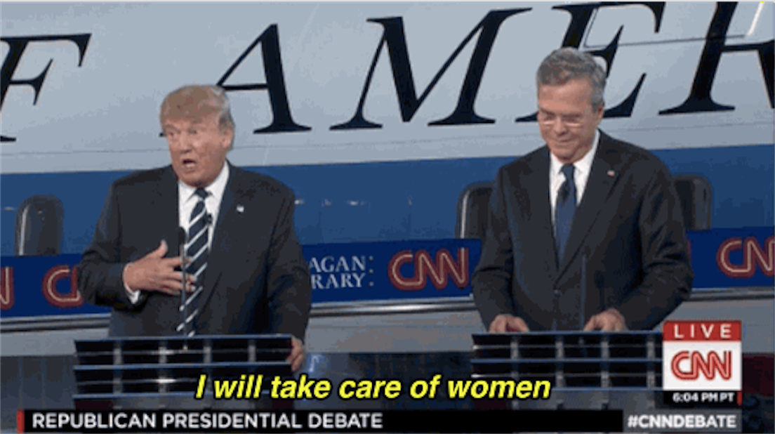 Photo of Trump from a debate saying "I will take care of women."