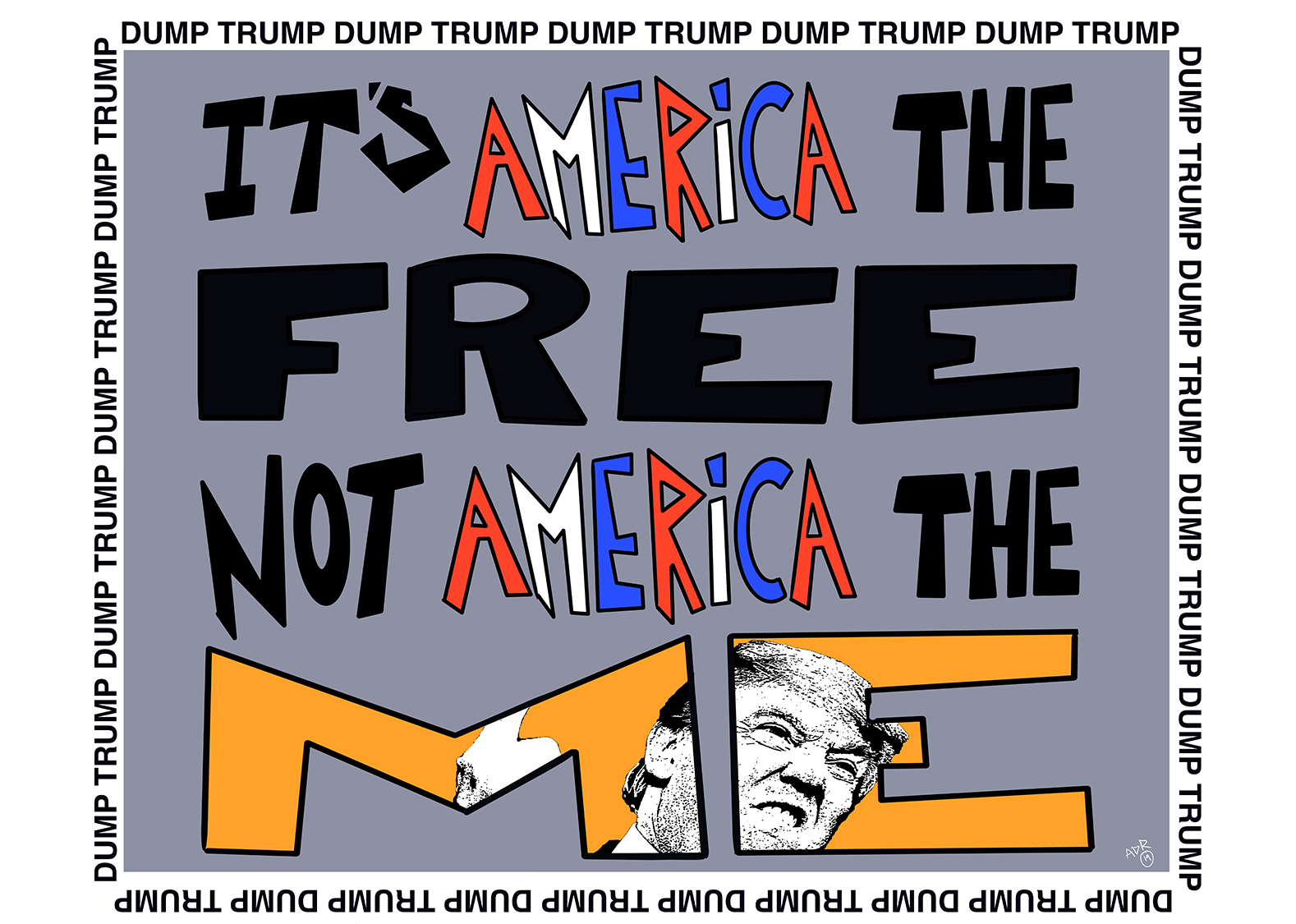Poster Art America the Free not America the me